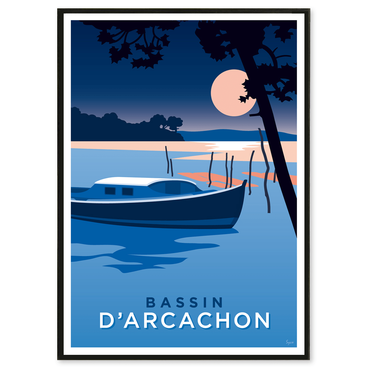 Affiche Bassin Arcachon pinasse